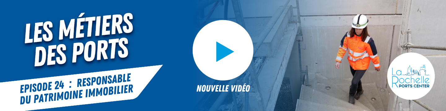 Les Métiers des Ports - Episode 24